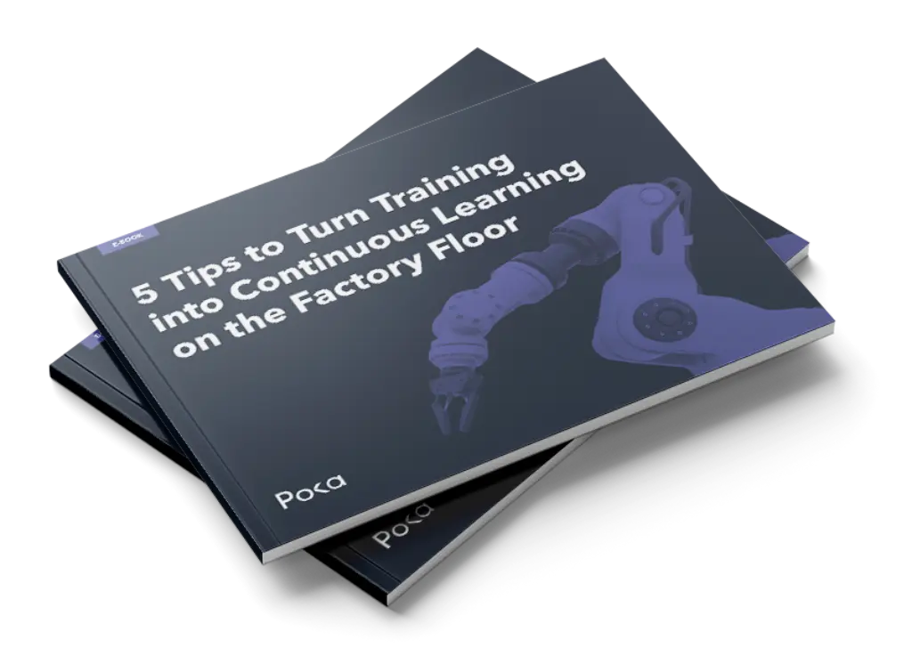 Cover image of 5 Tips to Turn Training into Continuous Learning on the Factory Floor.